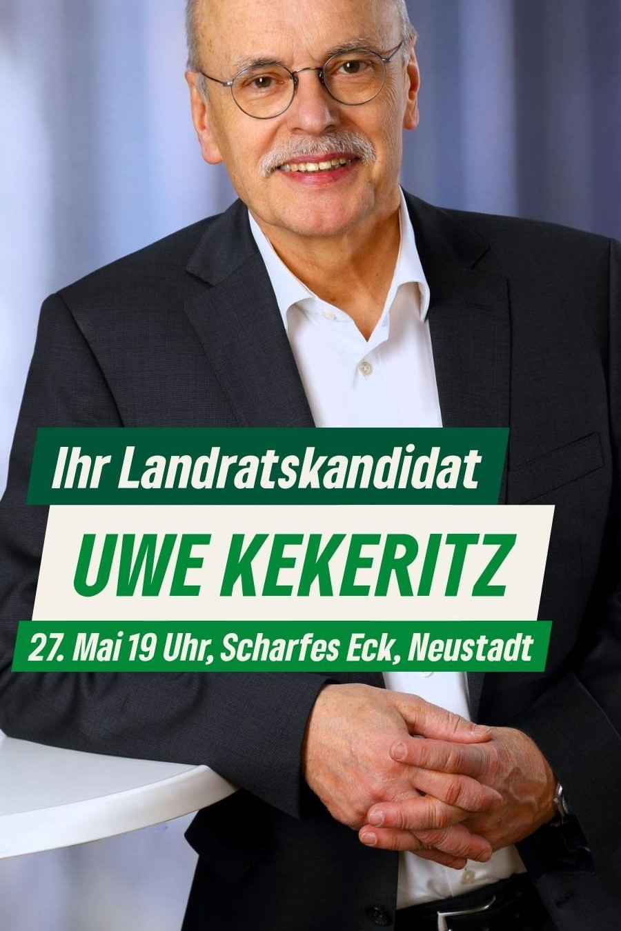 Wahlinfoabend mit Landratskandidat Uwe Kekeritz | Neustadt