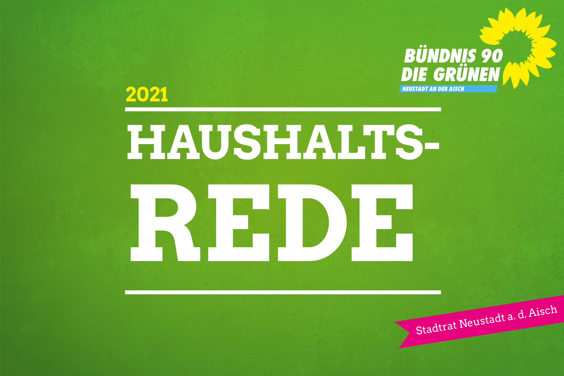 "Es fehlt Mut und der Plan zur Umsetzung..." - Haushaltsrede 2021